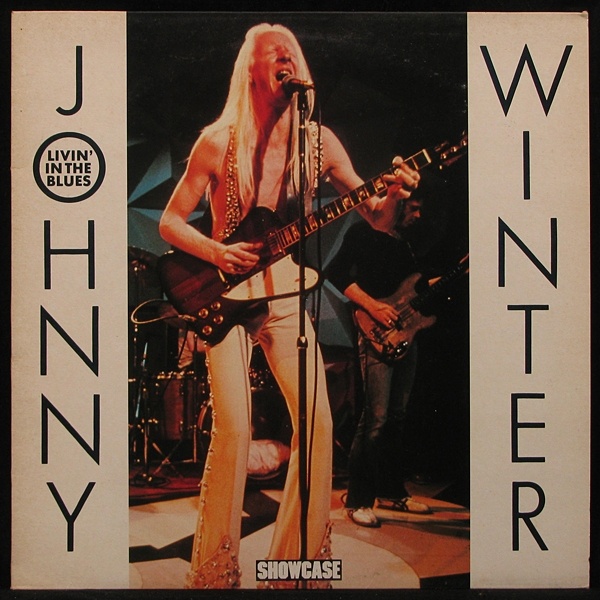 LP Johnny Winter — Livin' In The Blues фото
